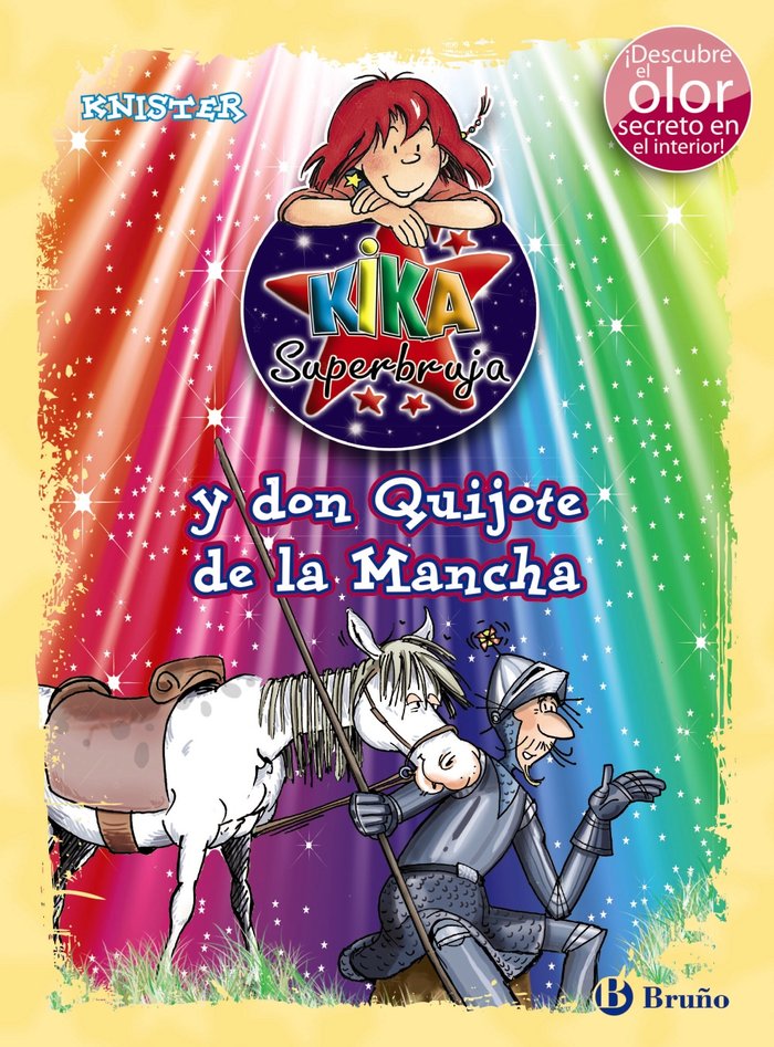 KIKA SUPERBRUJA Y DON QUIJOTE DE LA MANCHA COLOR+OLOR | Knister | 9788469601730 (Bruño) Imagen principal del producto