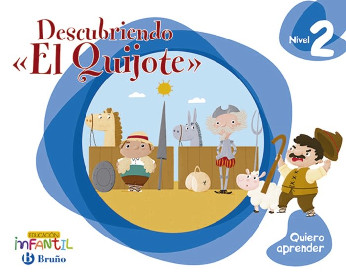 QUIERO APRENDER 2 DESCUBRIENDO EL QUIJOTE 18 EI | AA,VV | 9788469616673 (Bruño) Imagen principal del producto