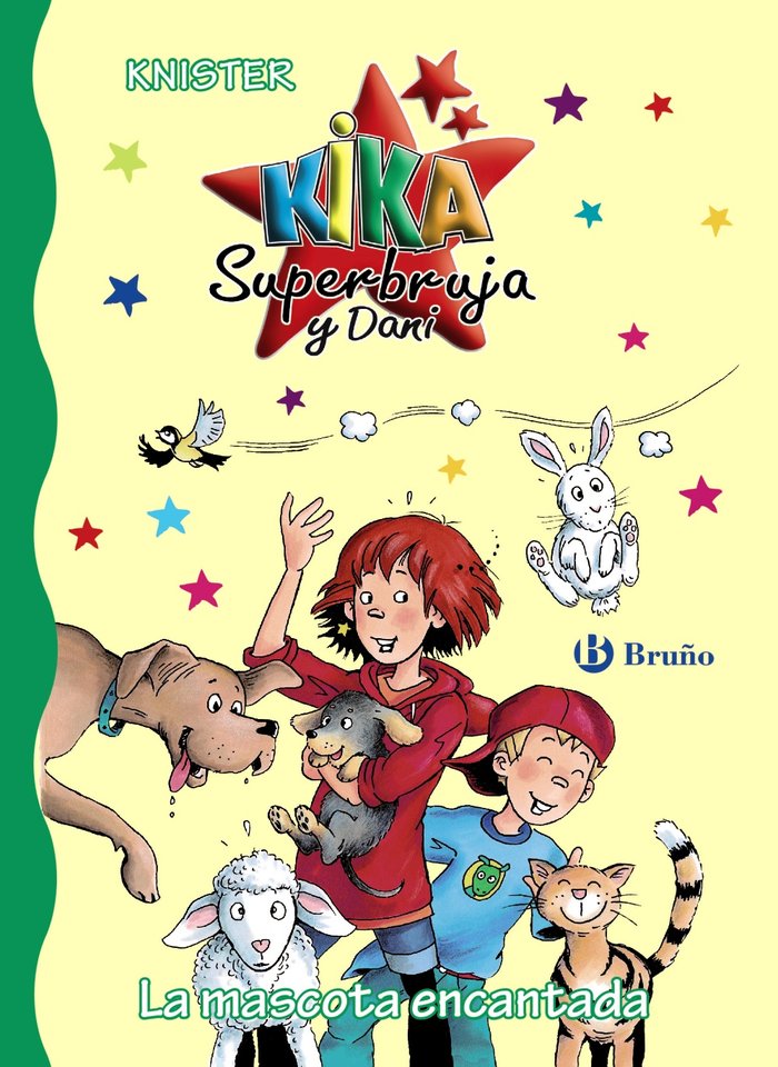 KIKA SUPERBRUJA Y DANI 18 LA MASCOTA ENCANTADA | Knister | 9788469621202 (Bruño) Imagen principal del producto
