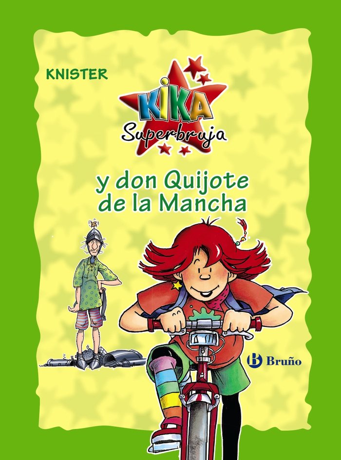 KIKA SUPERBRUJA Y DON QUIJOTE DE LA MANCHA EDICION ESPECIAL | Knister | 9788469624258 (Bruño) Imagen principal del producto
