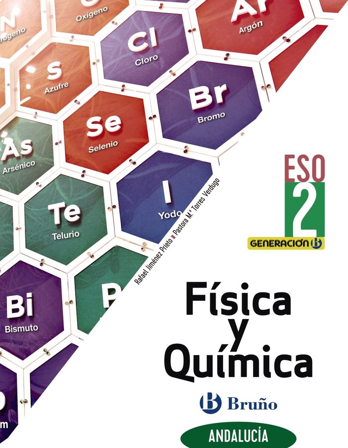 Generación B Física y Química 2ºESO Andalucía (para centros bilingües) | Varios autores | 9788469631539 (BRUÑO) Imagen principal del producto