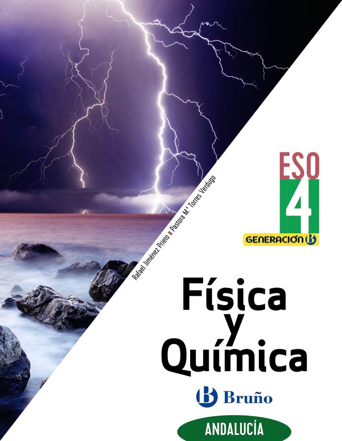 Generación B Física y Química 4ºESO Andalucía | Varios autores | 9788469631836 (BRUÑO) Imagen principal del producto
