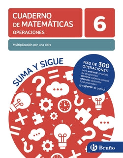 6 Multiplicación por una Cifra (Bruño) - 9788469636183