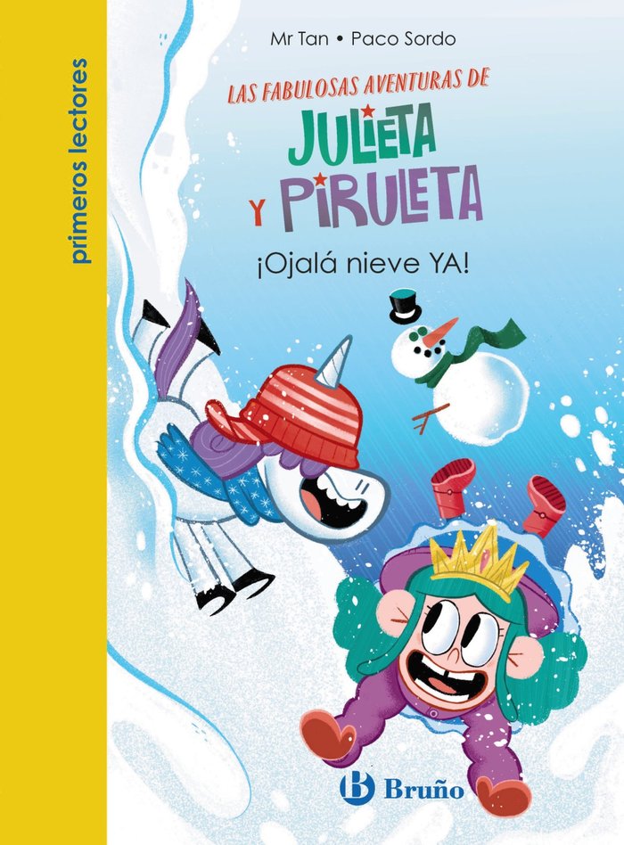 JULIETA Y PIRULETA 4 OJALA NIEVE YA | Mr Tan | 9788469640739 (Bruño) Imagen principal del producto