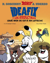 IDEAFIX Y LOS IRREDUCTIBLES 3 QUE BIEN SE ESTA EN LUTECIA - 9788469641729