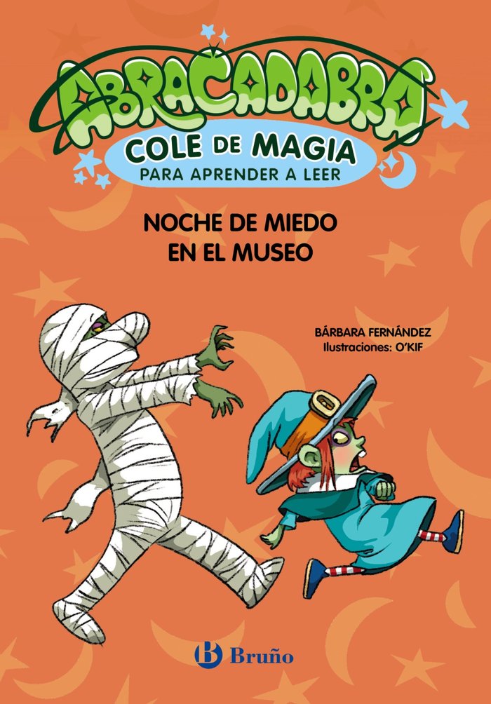 ABRACADABRA COLE DE MAGIA PARA APRENDER A LEER, 8, NOCHE DE | Fernandez, Barbara | 9788469642030 (Bruño) Imagen principal del producto