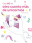 ESTE NO ES OTRO CUENTO DE UNICORNIOS | Roussey, Christine | 9788469643709 (Bruño)