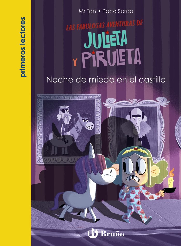 JULIETA Y PIRULETA 3 NOCHE DE MIEDO EN EL CASTILLO | Mr Tan | 9788469669105 (Bruño) Imagen principal del producto