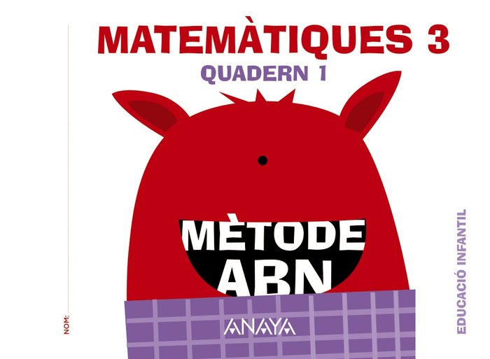 MATEMATIQUES ABN 5AÑOS NIV,3 QUADERN 1 EI 16 ANAMAT05EI | AA,VV | 9788469825617 (Anaya Texto) Imagen principal del producto