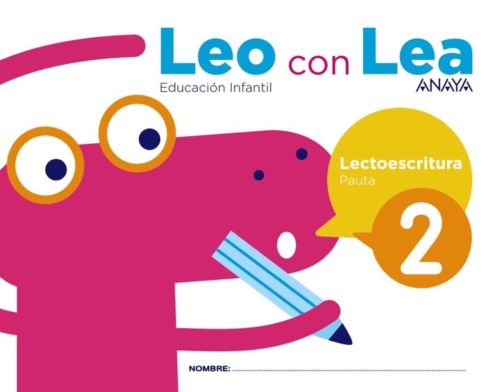 LEO CON LEA 2 PAUTA EI 17 | AA,VV | 9788469829653 (Anaya Texto) Imagen principal del producto