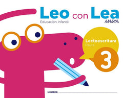 LEO CON LEA 3 PAUTA EI 17 | AA,VV | 9788469829660 (Anaya Texto)