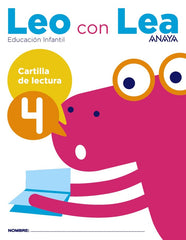 LEO CON LEA CARTILLA LECTURA 4 EI 17 | AA,VV | 9788469829790 (Anaya Texto)