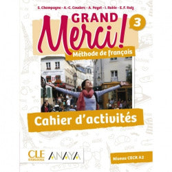 Grand Merci! 3. Cahier d'activités. [et Al. ], Couderc, Anne-cecile, Payet, Adrien (ANAYA EDUCACIÓN) 9788469835401