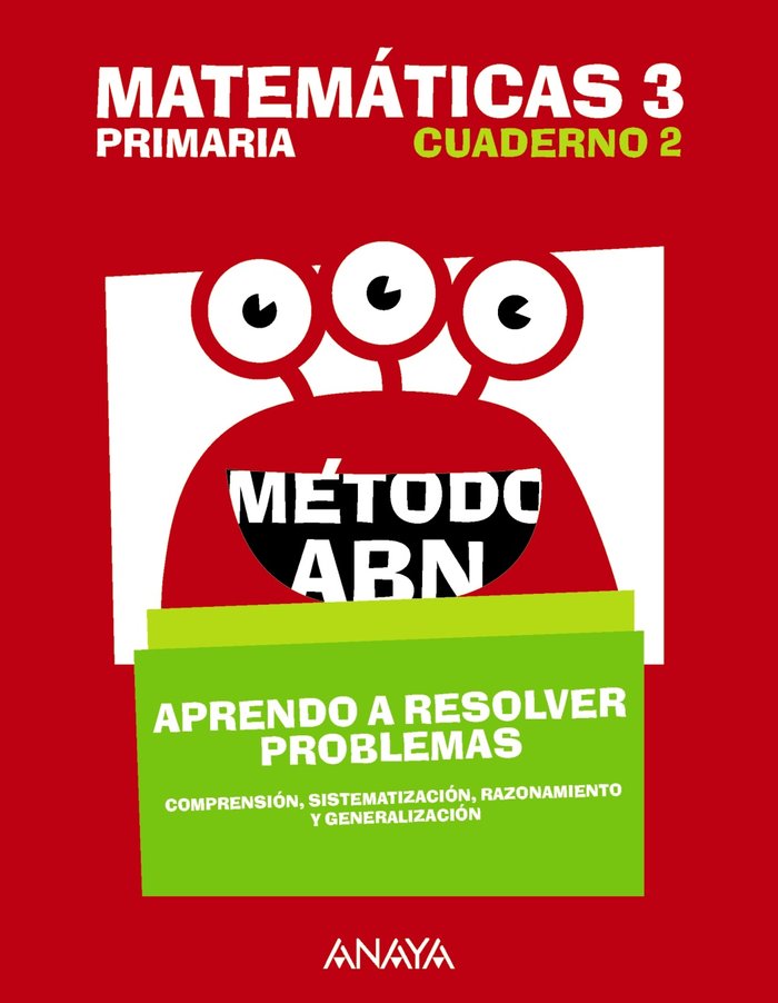 Matemáticas 3. Método ABN. Aprendo a resolver problemas 2. | Varios autores | 9788469842218 (Anaya Texto) Imagen principal del producto