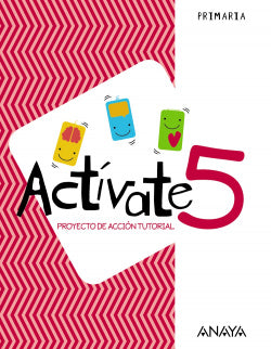 Cuaderno Actívate 5º Primaria Proyecto Acción Tutorial (Anaya) - 9788469844663