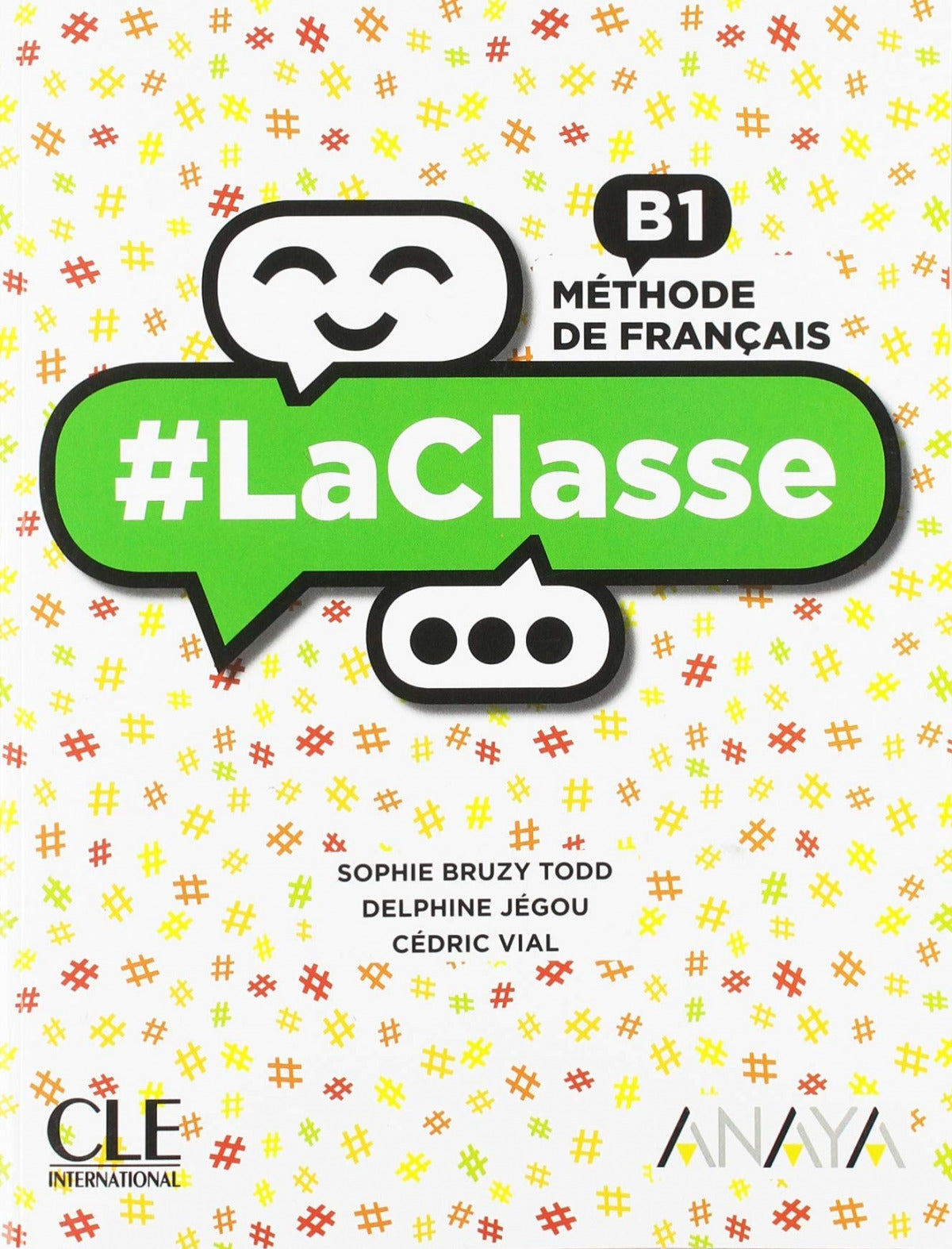 LA CLASSE B1 2ºNB LIVRE ELEVE 19 I VV,AA, I CLE INTERNACIONAL I 9788469857649 Imagen principal del producto