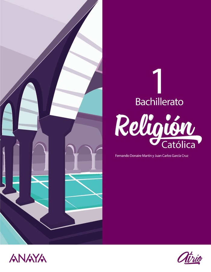 ✅ RELIGION CATOLICA 1ºNB 20 ATRIO I AA,VV I ANAYA TEXTO I 9788469873120