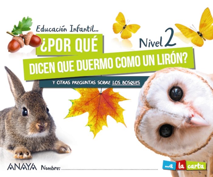 GLOBALIZADO 4 AÑOS POR QUE DICEN DUERMO NIVEL 2 21 CARTA | AA,VV | 9788469876664 (Anaya Texto) Imagen principal del producto