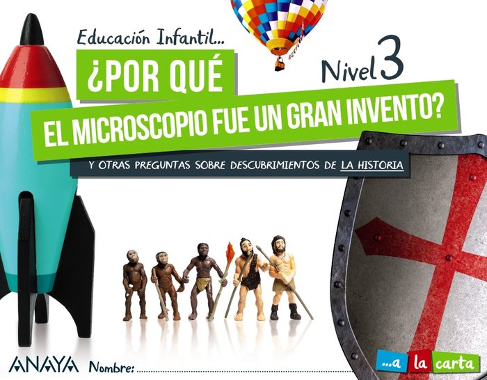 GLOBAL 5 AÑOS POR QUE EL MICROSCOPIO NIVEL 3 21 A LA CARTA | AA,VV | 9788469876756 (Anaya Texto) Imagen principal del producto