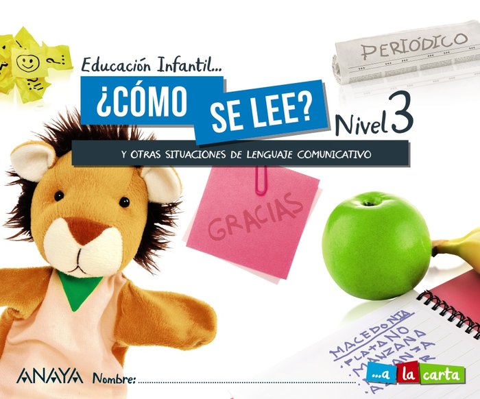 LECTOESCRITURA 5 AÑOS COMO SE LEE NIVEL 3 21 A LA CARTA | AA,VV | 9788469876923 (Anaya Texto) Imagen principal del producto
