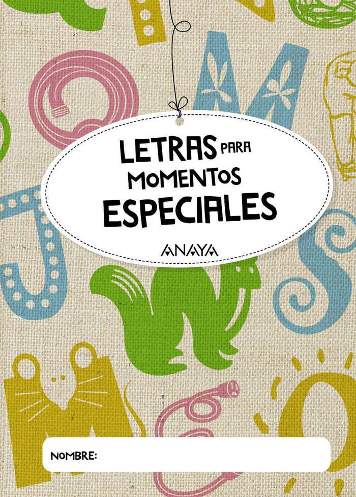LECTOESCRITURA 5AÑOS HILANDO PALABRAS 4 BORDANDO 21 | AA,VV | 9788469877234 (Anaya Texto) Imagen principal del producto