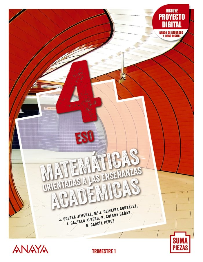 Matemáticas orientadas a las Enseñanzas Académicas 4. Trimestres. | Varios autores | 9788469879344 (ANAYA TEXTO)