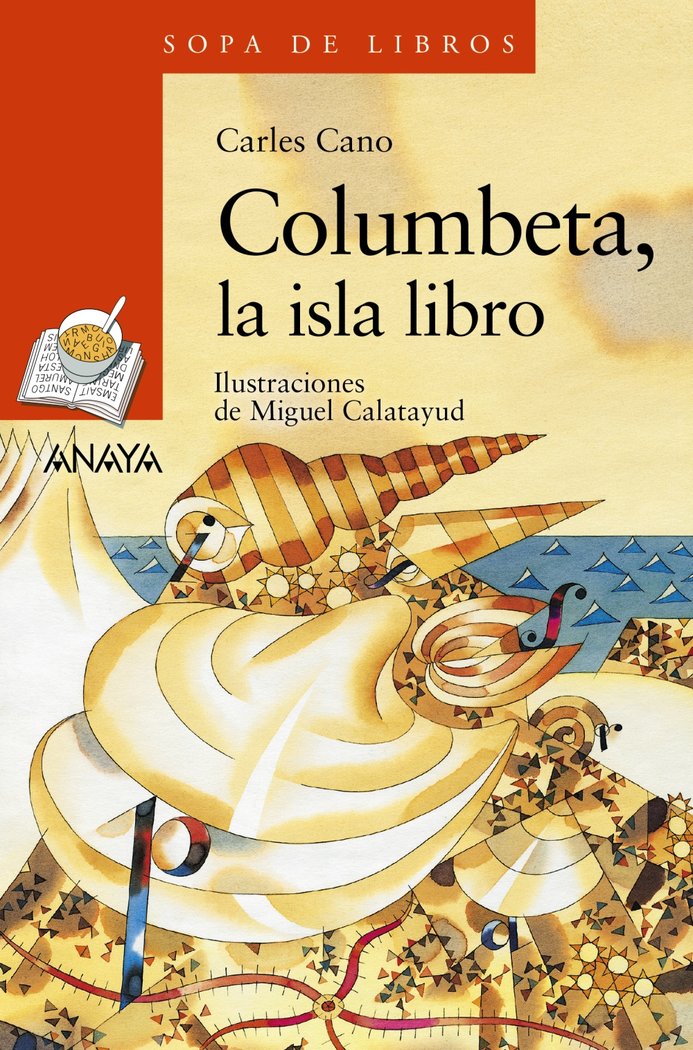 COLUMBETA LA ISLA LIBRO | Cano, Carles | 9788469885819 (Anaya infantil y juvenil) Imagen principal del producto