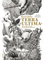 TERRA ULTIMA | Deleo, Raoul/stern, Noah J, | 9788469889909 (Anaya infantil y juvenil)