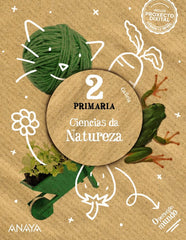 CIENCIAS DA NATUREZA 2º de Primaria GALICIA OPERAC,MUNDO 22 | DORADO NAVARRO, RAQUEL/QUEVEDO BLASCO, V | 9788469895160 (Anaya Texto)