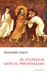EVANGELIO ANTE EL PSICOANALISIS EL - 9788470572494