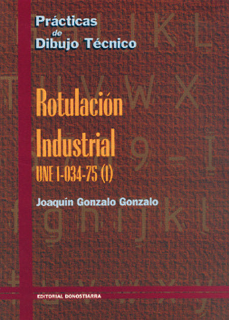 Prácticas Dibujo Rotulacion Industrial DON49NB (Donostiarra) - 9788470630309