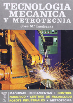 (2 Tomos)/tecnologia Mecánica y Metrotecnia (Donostiarra) - 9788470630897
