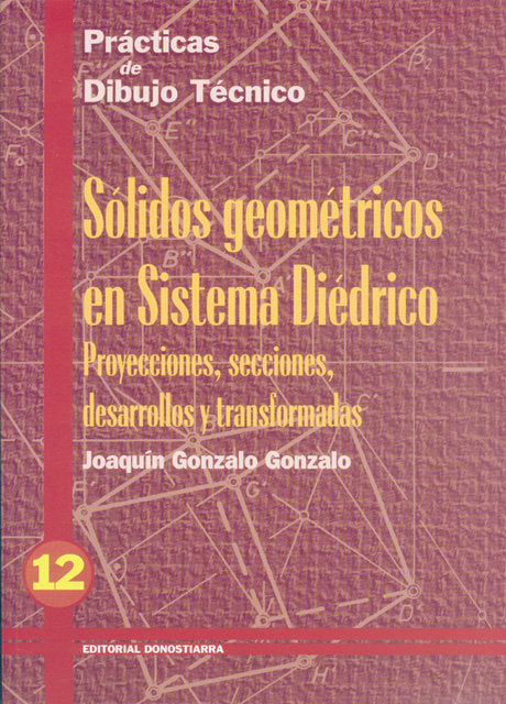 Prácticas de Dibujo Nº12 DONEA00 (Donostiarra) - 9788470631627