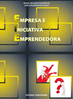 Empresa e Iniciativa Emprendedora (Donostiarra) - 9788470634079
