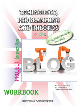 Technology 2ºeso Workbook Programming Robotic. Inventa