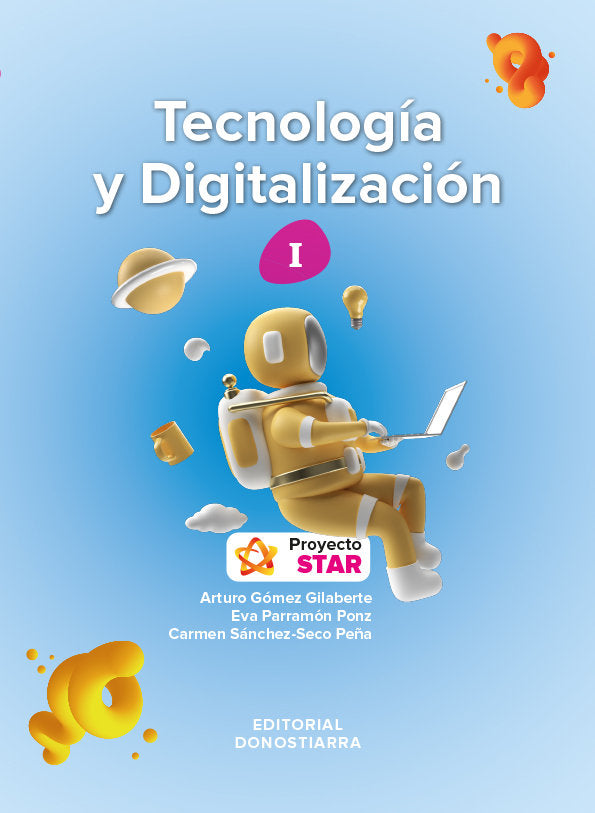 Tecnología y Digitalización I - Proyecto STAR | Varios autores | 9788470636578 (DONOSTIARRA) Imagen principal del producto