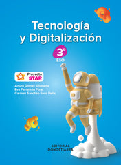Tecnología y Digitalización 3ºESO - Proyecto STAR | Varios autores | 9788470636585 (DONOSTIARRA)
