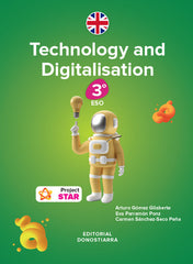 Technology and Digitalisation 3ºESO - Project STAR | Varios autores | 9788470636608 (DONOSTIARRA)