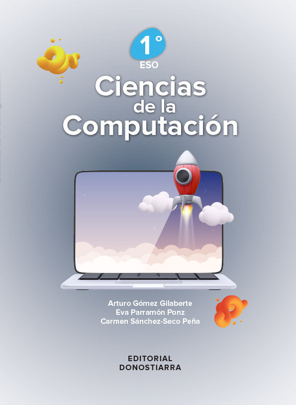 Ciencias de la Computación 1ºESO | Varios autores | 9788470636691 (DONOSTIARRA) Imagen principal del producto