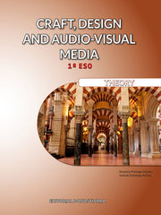 Craft, design and audio-visual media 1ºESO. Theory | Varios autores | 9788470637124 (DONOSTIARRA)