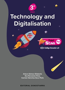 Technology And Digitalisation 3º Eso Project Star Plus - Código Escuela 4.0