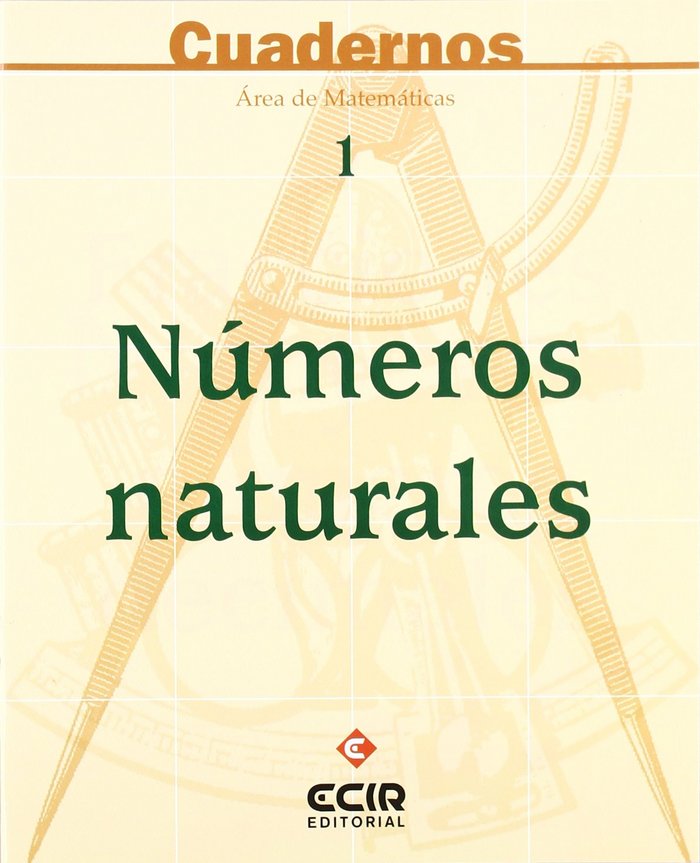 Cuadernos Matemáticas 1 Numeros Naturales ECIMAT39ES (Ecir) - 9788470657344
