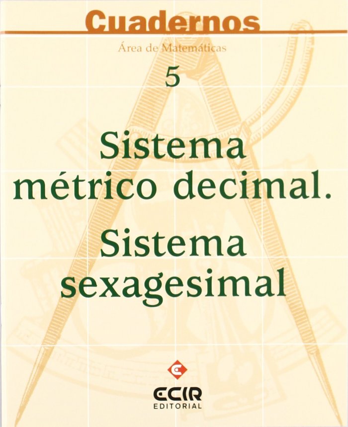 Cuadernos de Matemáticas 5 St Metric Dec St SEXAGEECIMAT39ES (Ecir) - 9788470657375