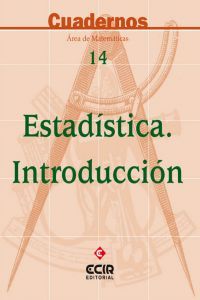 Cuadernos de Matemáticas 14 Estadística Introd, EECIMAT39ES (Ecir) - 9788470657696