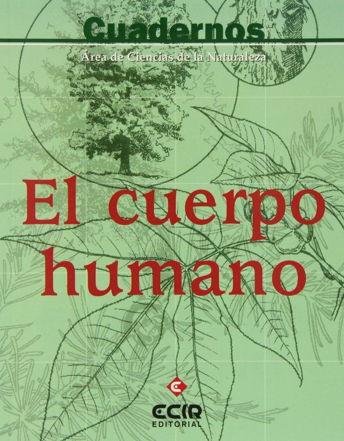 Cuadernos Ar, Cienc, Cuerpo Humano EECICN39ESO (Ecir) - 9788470657870