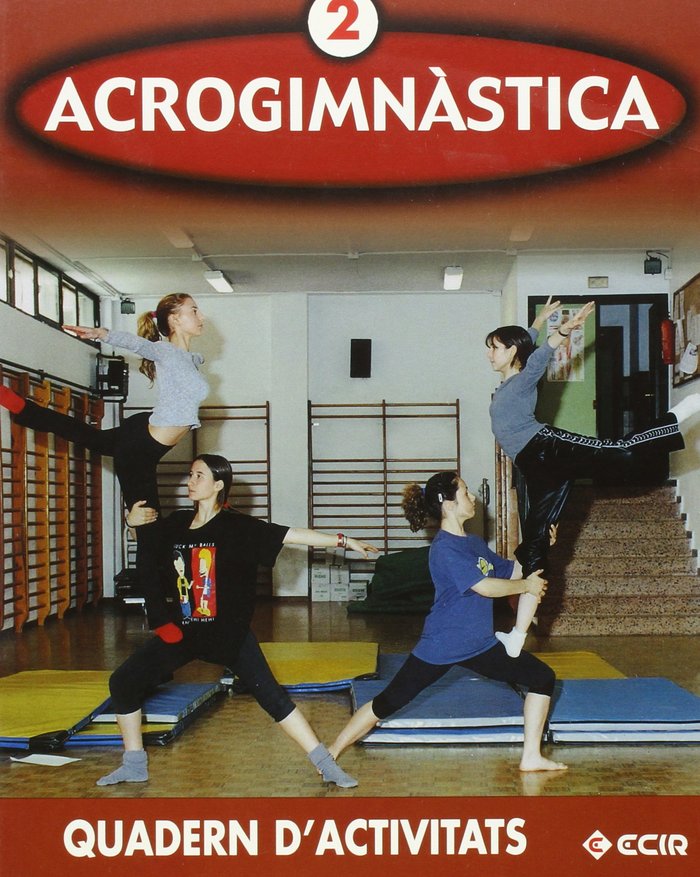 Acrogimnastica 2º ESO Activitats Catalan 03 ECIEF32ESO (Ecir) - 9788470657955