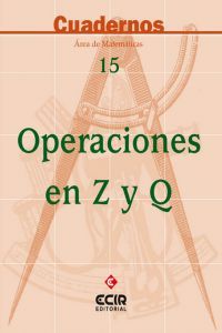 Operaciones en Z y Q Cuaderno N 15 Eci (Ecir) - 9788470658518