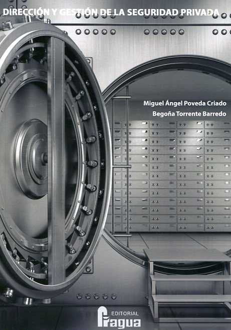 DIRECCION Y GESTION DE LA SEGURIDAD PRIVADA - 9788470746840 Imagen principal del producto