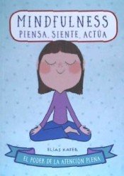 MINDFULNESS PIENSA SIENTE ACTUA - 9788470823237 Imagen principal del producto