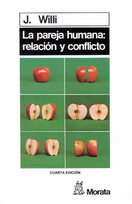 PAREJA HUMANA RELACION Y CONFLICTOLA - 9788471120892 Imagen principal del producto